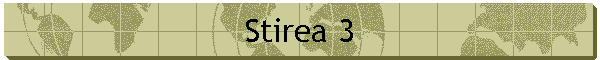 Stirea 3